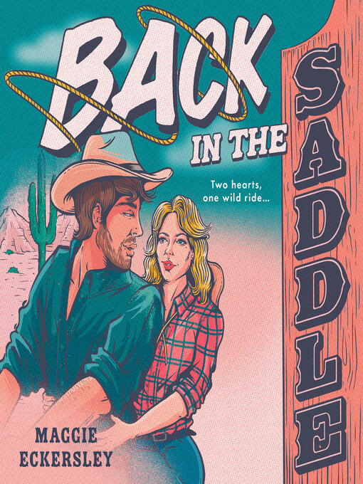 Title details for Back in the Saddle by Maggie Eckersley - Available